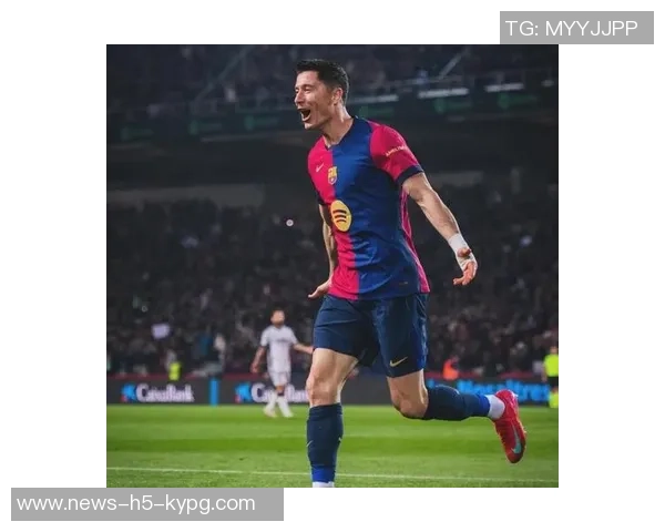 新世纪五大联赛球员连续进球纪录莱万14场领衔哈兰德范尼紧随其后